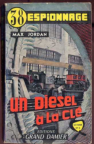 {24179} Max Jordan, Ed Du Grand Damier, Espionnage N° 38, Le Fakir N°6, EO 1957   " En Baisse " - Grand Damier