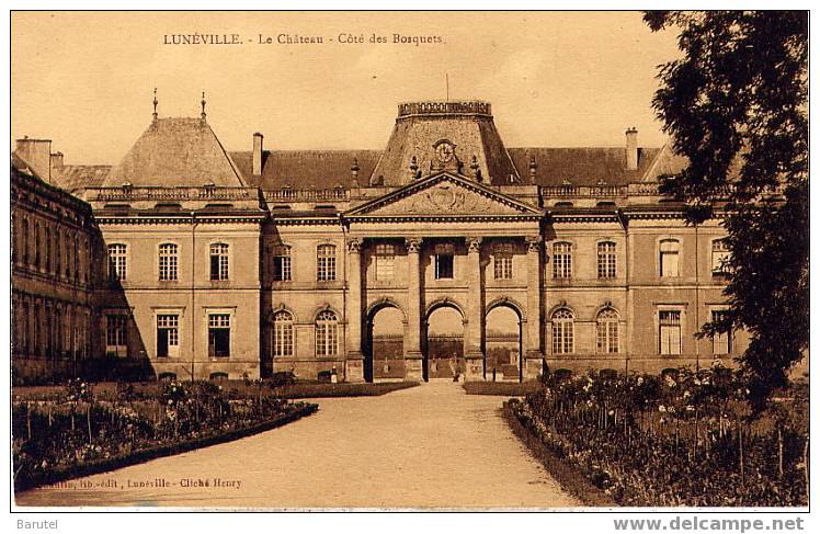 LUNEVILLE - Le Château, Côté Des Bosquets - Luneville