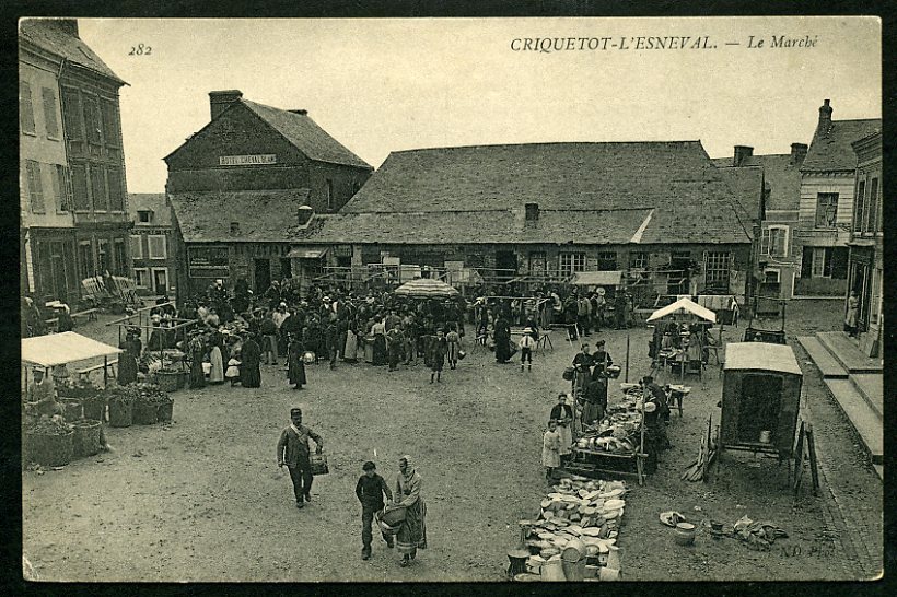 76 - CRIQUETOT-L'ESNEVAL - Le Marché - Criquetot L'Esneval