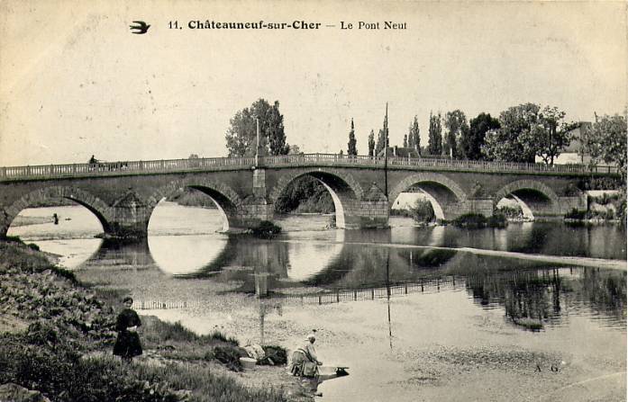 11 - Châteauneuf-sur-Cher - Le Pont Neuf - Chateauneuf Sur Cher