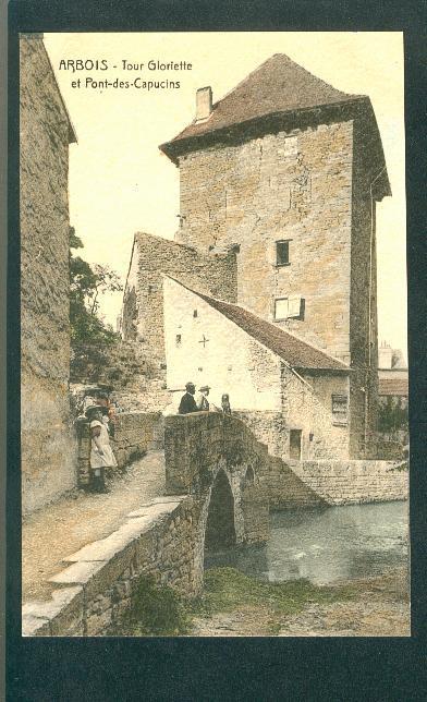 Arbois. Tour Gloriette Et Pont Des Capucins. Jolie Carte Tramée - Arbois