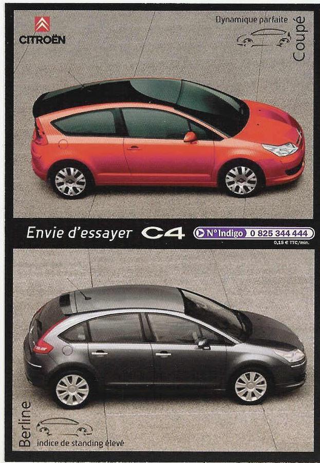 PUB07 CITROËN C4 Coupé Et Berline - Envie D'Essayer ?? - Passenger Cars