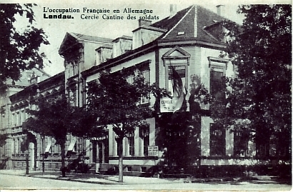 Landau  L'occupation Francaise En Allemagne Cercle Cantine Des Soldats - Landau