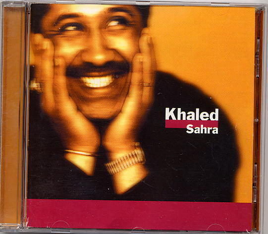 KHALED  -  SAHRA  -  15 TITRES  -  1996 - Andere - Franstalig