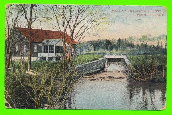 PROVIDENCE, RI - SCENE ON THE TEN MILE RIVER - CARD TRAVEL IN 1910 - - Providence