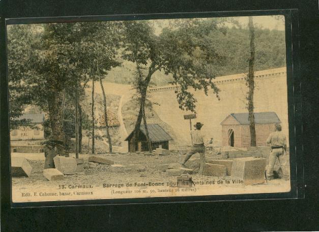 Carmaux Très Belle Carte Colorisée Barrage De Font Bonne Pour Les Fontaines De La Ville Animée!!! - Carmaux