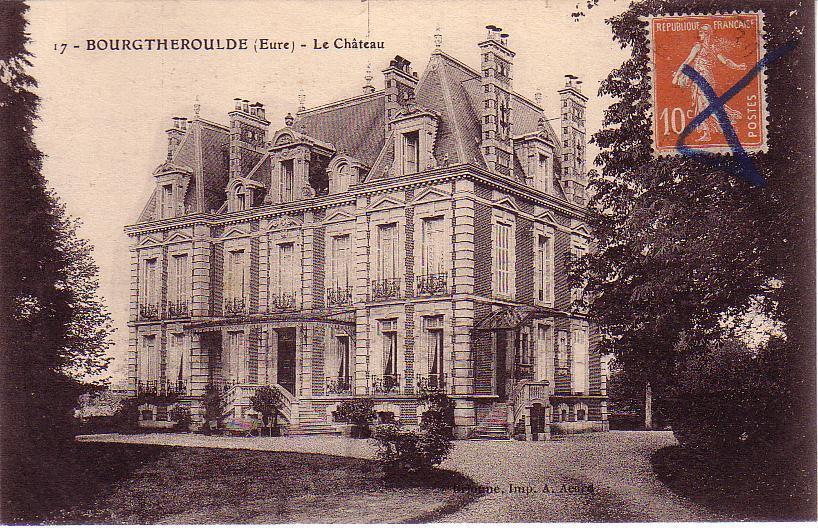 BOURGTHEROULDE. Le Château - Bourgtheroulde