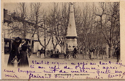 ST MAXIMIN PLACE MALHERBE 1903 - Saint-Maximin-la-Sainte-Baume