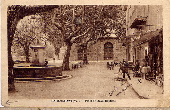 SOLLIES PONT PLACE ST JEAN BAPTISTE - Sollies Pont