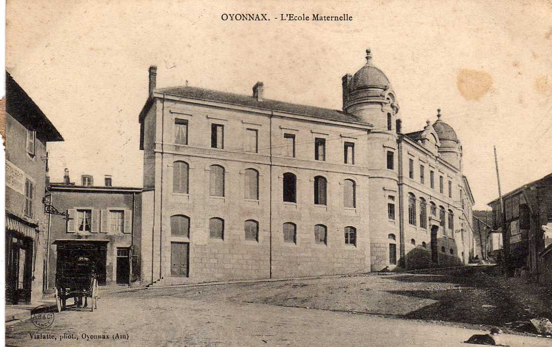 01 OYONNAX Ecole Maternelle, Ed Vialatte, 1907 - Oyonnax