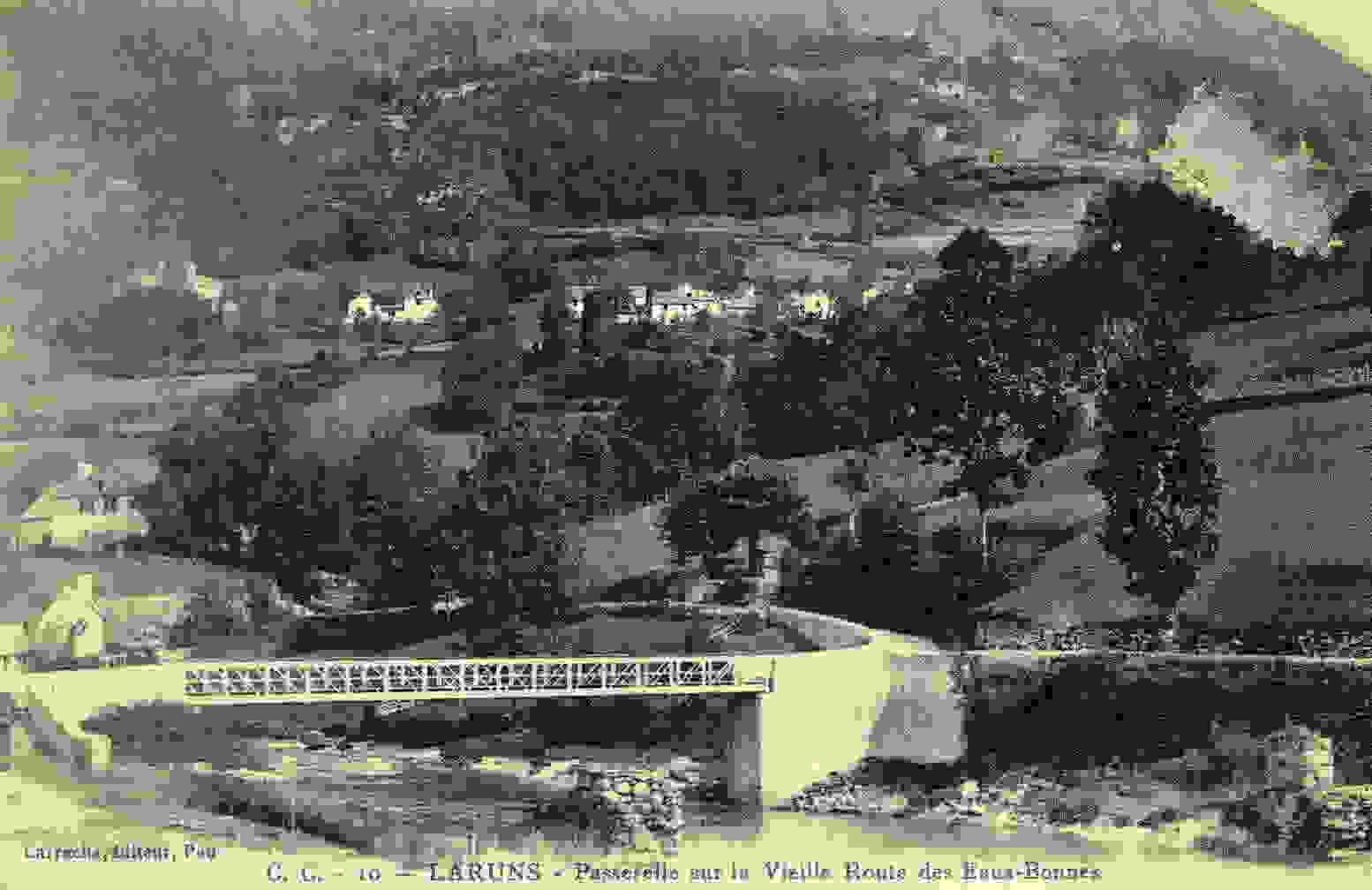 LARUNS - Passerelle Sur La Vieille Route Des Eaux-Bonnes - Laruns