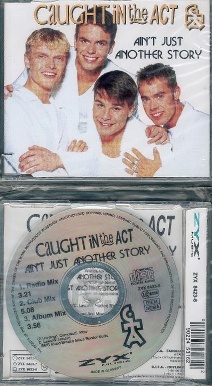 CD-CAUGHT IN THE ACT - AIN'T JUST; ANOTHER STORY - Other & Unclassified