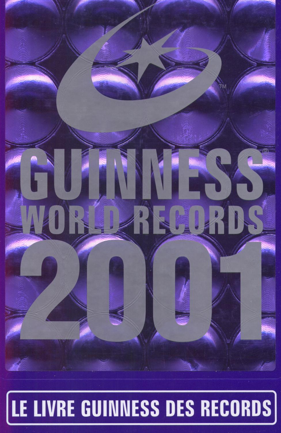 Le Livre Guiness Des Records 2001, Très Bon état (comme Neuf) (Prix De Vente En 2001 = 25,66 €) - Encyclopédies