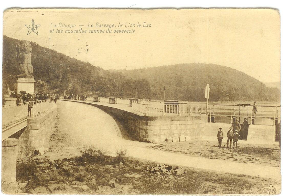 LA GILEPPE : Le Barrage, Le Lion, Le Lac Et Les Nouvelles Vannes Du Déversoir - Jalhay