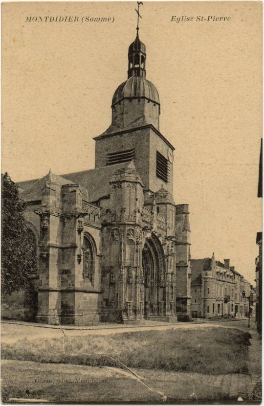 MONTDIDIER  EGLISE ST. PIERRE - Montdidier