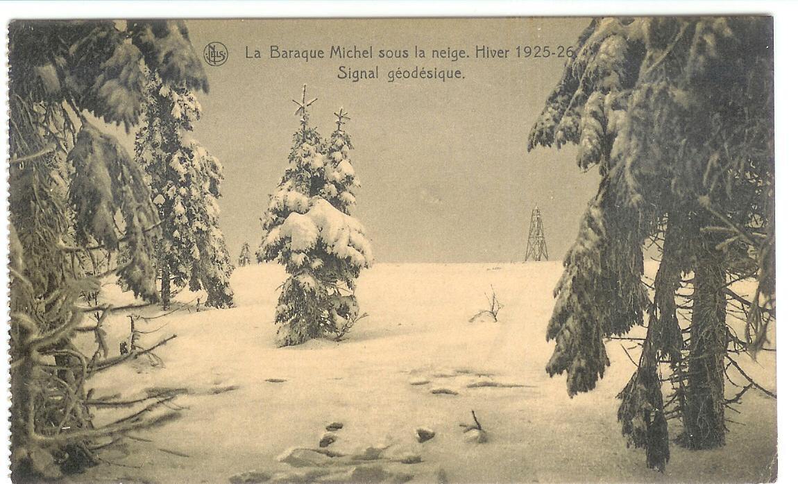 La Baraque Michel Sous La Neige - Hiver 1925-26 - Signal Géodésique (état Neuf) - Jalhay
