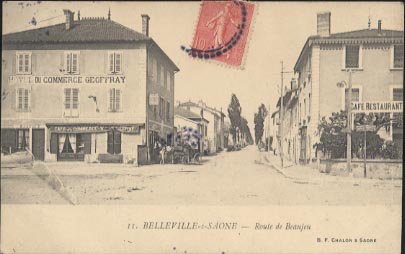 69 Belleville Sur Saone Route De Baujeu Attelage Magasin Hotel Du Commerce Geoffray  Belle Carte - Belleville Sur Saone