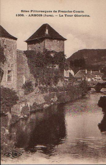 CPA De ARBOIS - La Tour Gloriette. - Arbois