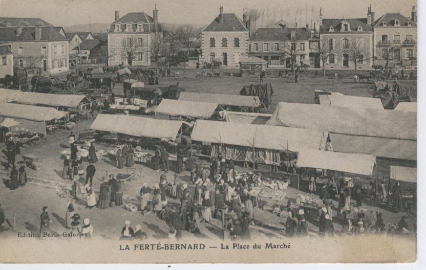 LA  FERTE  BERNARD.  LA  PLACE  DU  MARCHE. - La Ferte Bernard