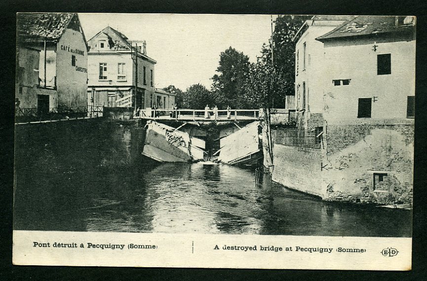 80 - PICQUIGNY - Pont Détruit - Picquigny