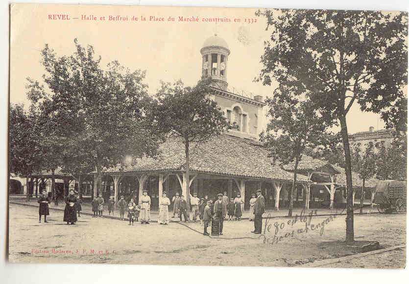 F1338 - REVEL - Halle Et Beffroi De La Place Du Marché Construits En 1332 - Revel