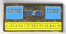 Tacotac. Billet  Bleu - Juegos