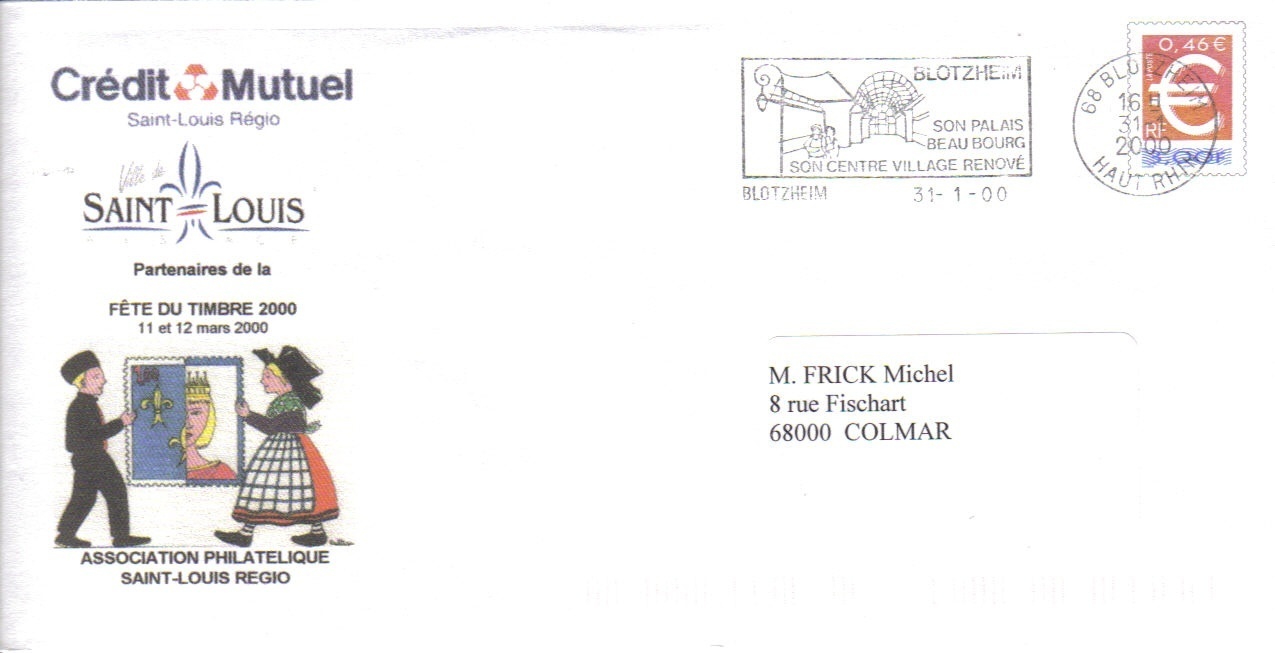 PAP Local Saint Louis Alsace - Fête Du Timbre 2000 - - Prêts-à-poster: TSC Et Repiquages Semi-officiels