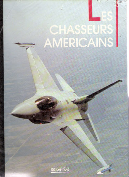 Les Chasseurs Americain èdition Atlas - Avión