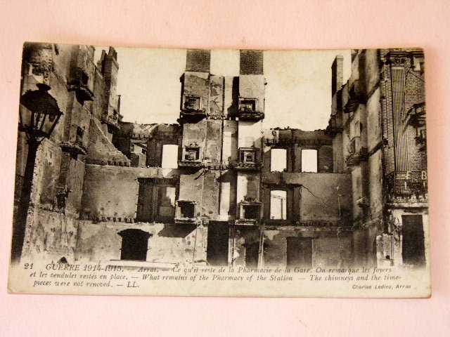 CP: ARRAS "Pharmacie De La Gare àprès Le Bombardement"  WW1 - Other & Unclassified