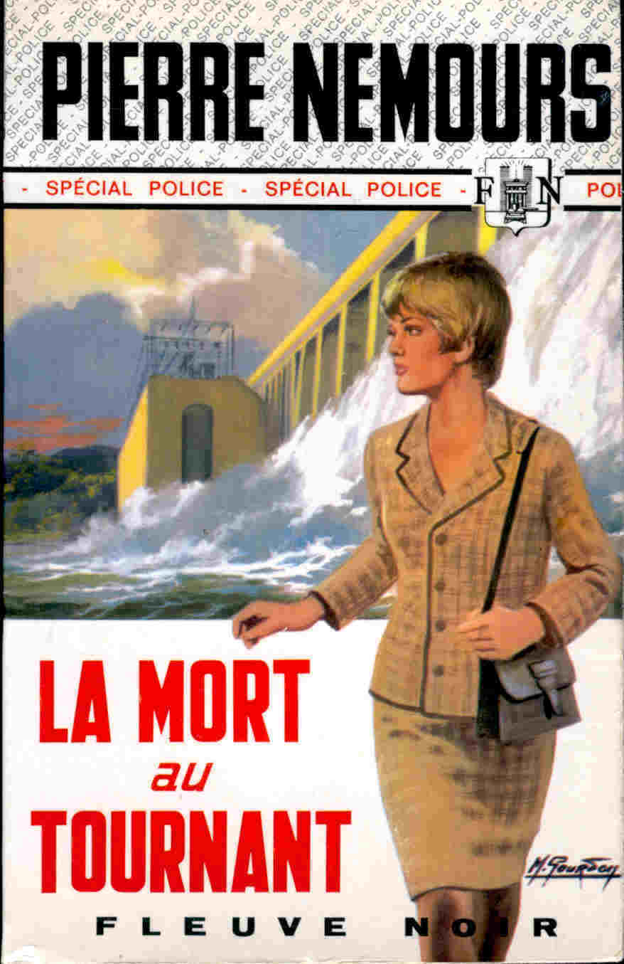 FN. Spé. Pol. 1165 - La Mort Au Tournant - Pierre Nemours - ( EO 1975 ) . - Fleuve Noir