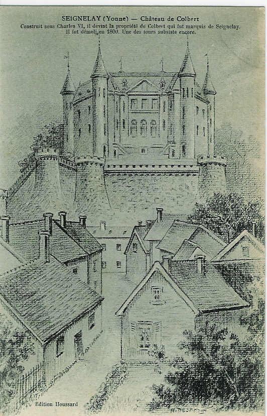 SEIGNELAY - Château De Colbert. - Seignelay