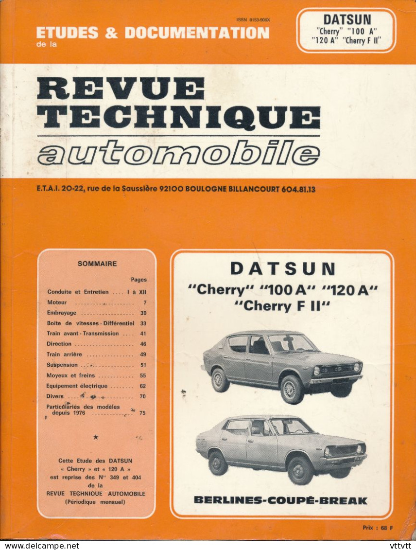 Revue Technique De L'automobile : Datsun "Cherry" "100 A" "120 A" "Cherry F II". Edition : 1983 - Auto