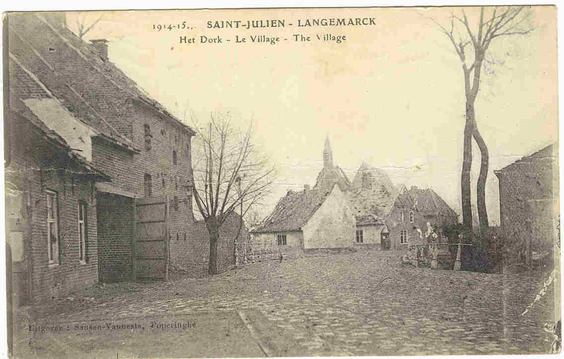 SAINT-JULIEN  - LANGEMARCK   - HET DORP - Langemark-Poelkapelle