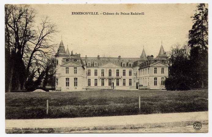 15 - ERMENONVILLE Château Du PRINCE DADZIWILL - Ermenonville