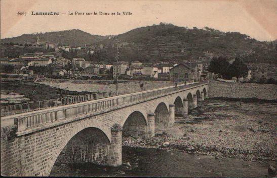 CPA De LAMASTRE - Le Pont Sur Le Doux Et La Ville. - Lamastre