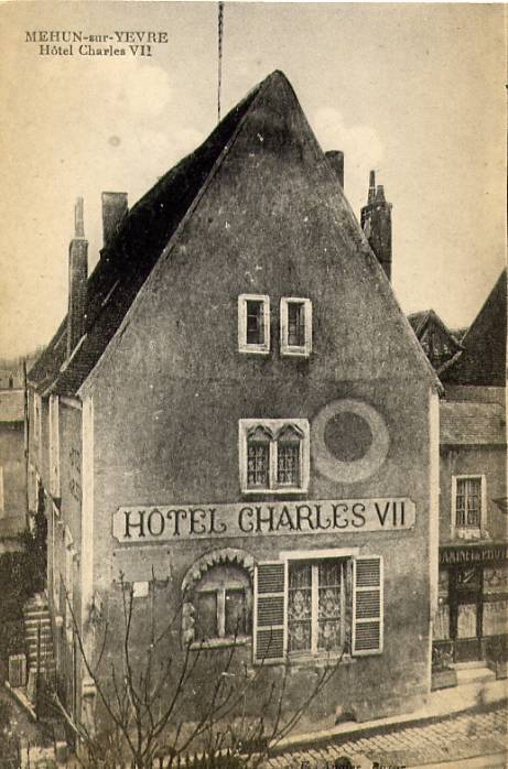 MEHUN-sur-YEVRE - Hôtel Charles VII - Mehun-sur-Yèvre