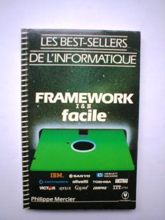 FRAMEWORK I & II Facile - Philippe MERCIER - Marabout Service MS737 - Informatique