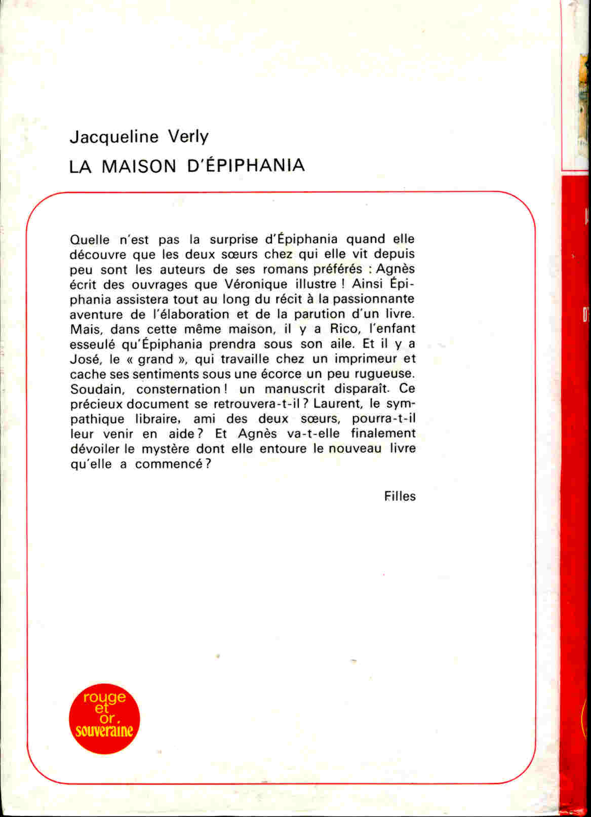 Jacqueline Verly  -  La Maison D´Epiphania - Bibiothèque  Rouge Et Or Souveraine 2.769 - ( 1973 ) . - Bibliothèque Rouge Et Or