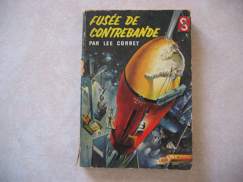 "Fusée De Contrebande" Par Lee Correy. Editeur Ditis (1960) Numéro  : 186 - Ditis
