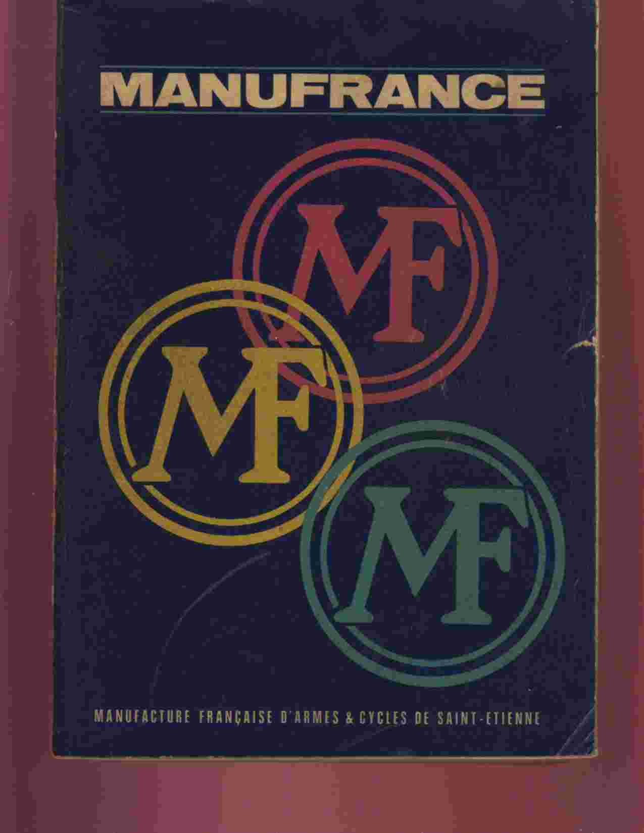 MANUFRANCE: MANUFACTURE FRANCAISE D'ARMES ET CYCLES DE SAINT - ETIENNE  (1966 ) - Jacht/vissen