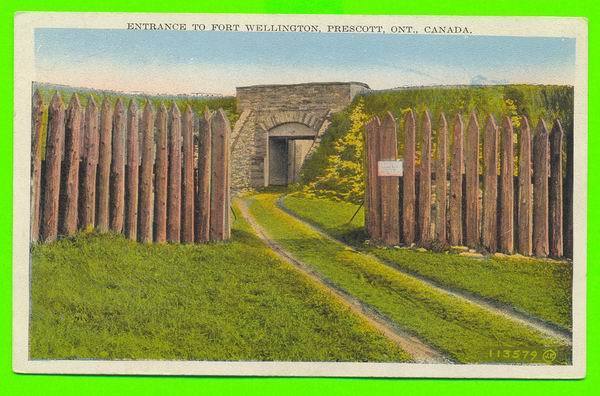 PRESCOTT, ONTARIO - ENTRANCE TO FORT WELLINGTON - VALENTINE-BLACK - - Altri & Non Classificati