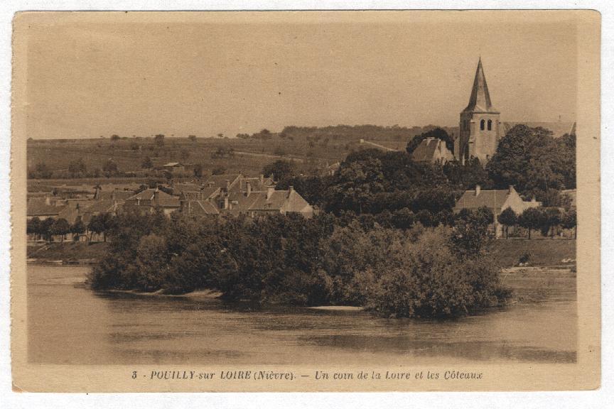 3  -  POUILLY-sur-LOIRE  --  Un Coin De La Loire Et Les Coteaux - Pouilly Sur Loire