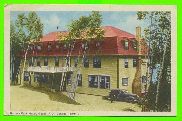 GASPÉ, QUÉBEC - BATTERY PARK HOTEL - ANIMÉE - PECO - - Gaspé