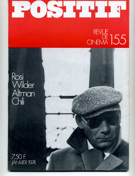 Cinéma, Rosi, Wilder, Altman, Chili, 1974 - Cinéma