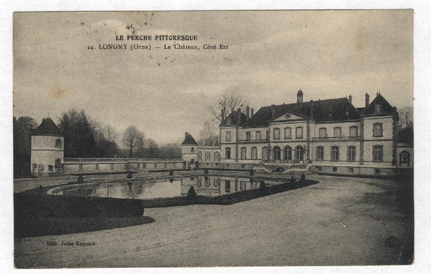 24  -  LONGNY  --  Le Château, (côté Est) - Longny Au Perche