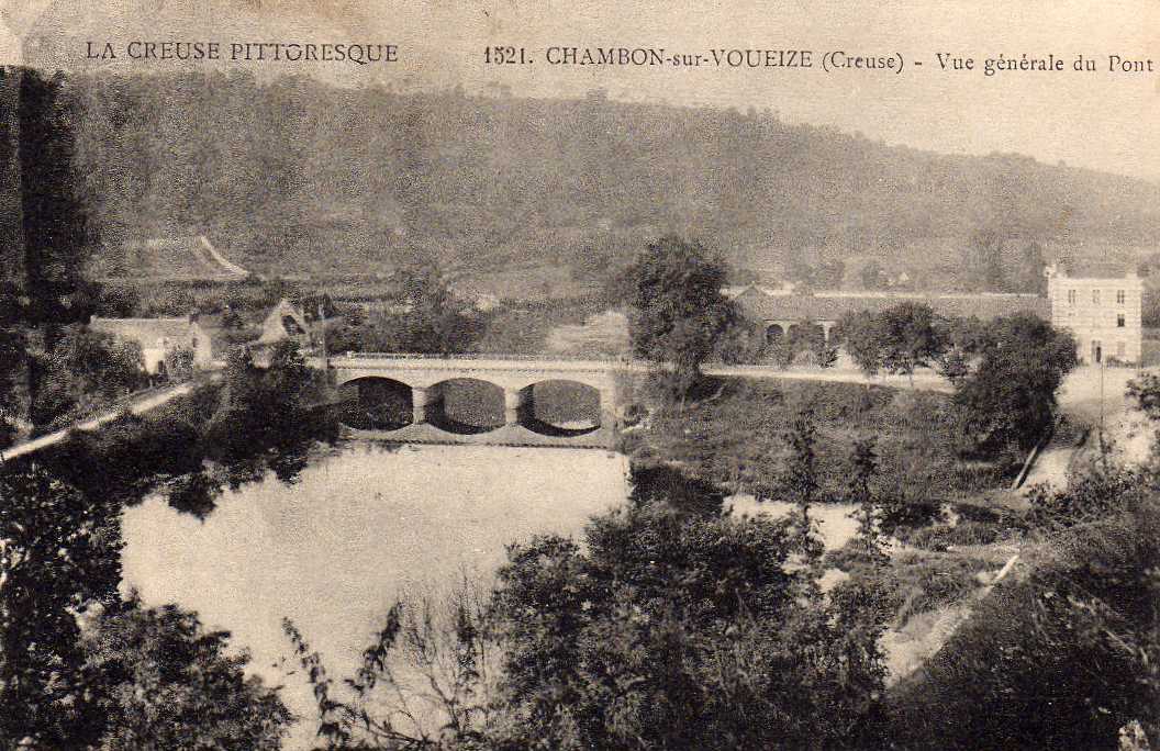23 CHAMBON SUR VOUEIZE Vue Générale, Pont, Ed ? 1521, Creuse Pittoresque, 1915 - Chambon Sur Voueize