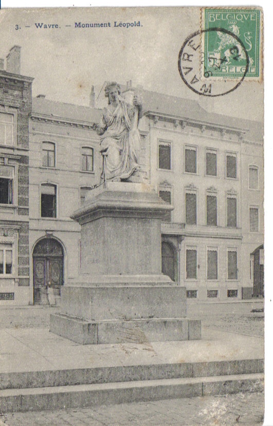 WAVRE  -  Monument Leopold - Wavre