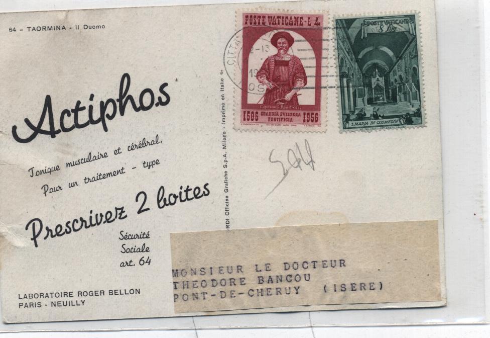 CARTE DE TAORMINA(il DUOMO) Avec DEUX TIMBREs 1956 4 Et 8 Lires - PUB Médicale ACtIPHOS - Oblitérés