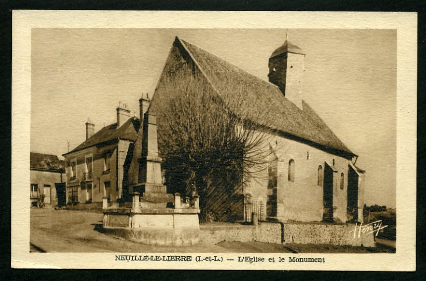 37 - NEUILLÉ LE LIERRE - L'Église Et Le Monument - (539 Habitants En 1905) - Neuillé-Pont-Pierre