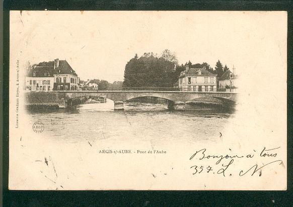 Arcis Sur Aube - Le Pont De L'Aube (précurseur 1904) - Arcis Sur Aube